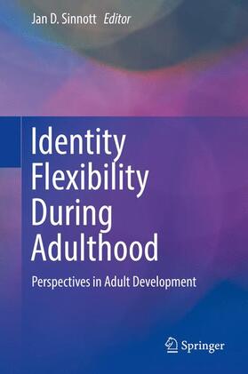 Sinnott |  Identity Flexibility During Adulthood | Buch |  Sack Fachmedien