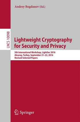 Bogdanov |  Lightweight Cryptography for Security and Privacy | Buch |  Sack Fachmedien