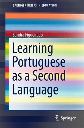 Figueiredo |  Learning Portuguese as a Second Language | Buch |  Sack Fachmedien