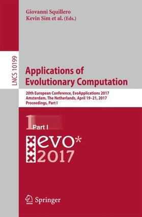 Sim / Squillero |  Applications of Evolutionary Computation | Buch |  Sack Fachmedien