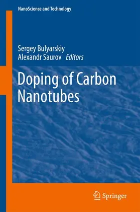 Saurov / Bulyarskiy |  Doping of Carbon Nanotubes | Buch |  Sack Fachmedien