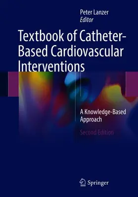 Lanzer |  Textbook of Catheter-Based Cardiovascular Interventions | Buch |  Sack Fachmedien