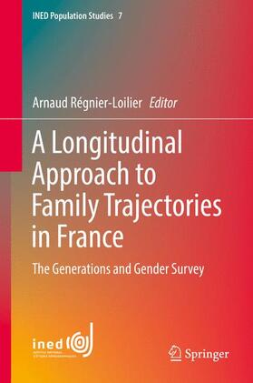 Régnier-Loilier |  A Longitudinal Approach to Family Trajectories in France | Buch |  Sack Fachmedien