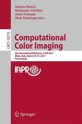 Bianco / Tominaga / Schettini |  Computational Color Imaging | Buch |  Sack Fachmedien