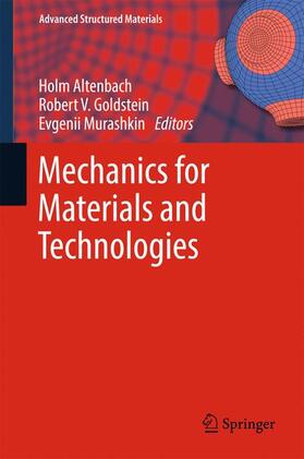 Altenbach / Murashkin / Goldstein |  Mechanics for Materials and Technologies | Buch |  Sack Fachmedien