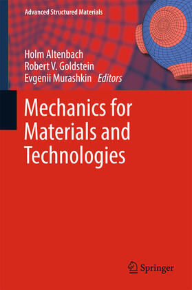 Altenbach / Goldstein / Murashkin |  Mechanics for Materials and Technologies | eBook | Sack Fachmedien