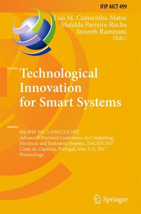 Camarinha-Matos / Ramezani / Parreira-Rocha |  Technological Innovation for Smart Systems | Buch |  Sack Fachmedien