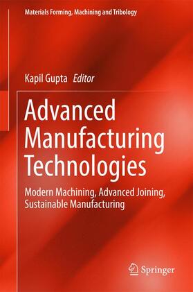 Gupta |  Advanced Manufacturing Technologies | Buch |  Sack Fachmedien