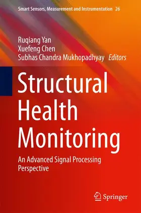 Yan / Mukhopadhyay / Chen |  Structural Health Monitoring | Buch |  Sack Fachmedien