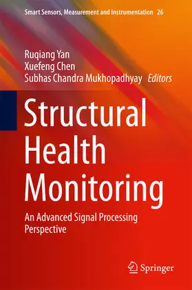 Yan / Chen / Mukhopadhyay |  Structural Health Monitoring | eBook | Sack Fachmedien