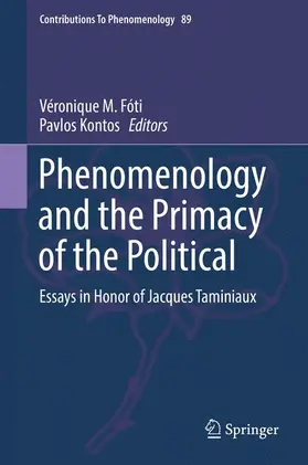 Kontos / Fóti |  Phenomenology and the Primacy of the Political | Buch |  Sack Fachmedien