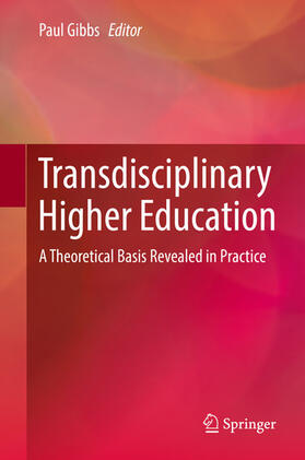 Gibbs |  Transdisciplinary Higher Education | eBook | Sack Fachmedien