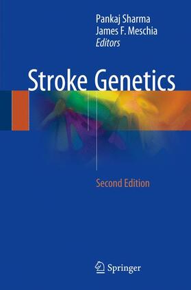 Meschia / Sharma |  Stroke Genetics | Buch |  Sack Fachmedien