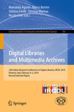 Agosti / Bertini / Ferilli | Digital Libraries and Multimedia Archives | E-Book | sack.de