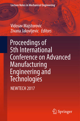 Majstorovic / Jakovljevic |  Proceedings of 5th International Conference on Advanced Manufacturing Engineering and Technologies | eBook | Sack Fachmedien