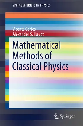 Cortés / Haupt |  Mathematical Methods of Classical Physics | eBook | Sack Fachmedien