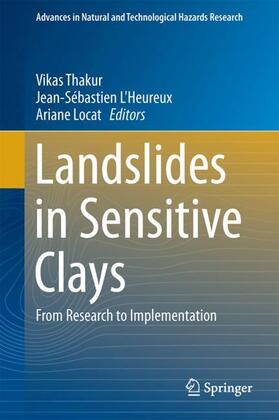 Thakur / Locat / L'Heureux |  Landslides in Sensitive Clays | Buch |  Sack Fachmedien