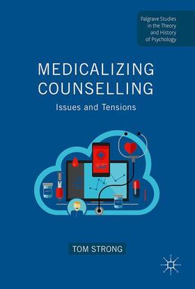 Strong |  Medicalizing Counselling | Buch |  Sack Fachmedien