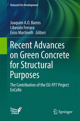 Barros / Martinelli / Ferrara |  Recent Advances on Green Concrete for Structural Purposes | Buch |  Sack Fachmedien
