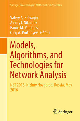 Kalyagin / Nikolaev / Pardalos | Models, Algorithms, and Technologies for Network Analysis | E-Book | sack.de