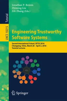 Bowen / Liu / Zhang |  Engineering Trustworthy Software Systems | eBook | Sack Fachmedien