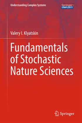 Klyatskin |  Fundamentals of Stochastic Nature Sciences | eBook | Sack Fachmedien