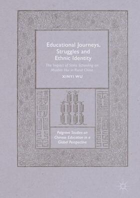 Wu |  Educational Journeys, Struggles and Ethnic Identity | Buch |  Sack Fachmedien