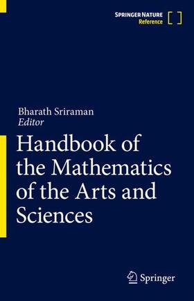 Sriraman |  Handbook of the Mathematics of the Arts and Sciences | Buch |  Sack Fachmedien