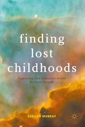 Murray |  Finding Lost Childhoods | Buch |  Sack Fachmedien