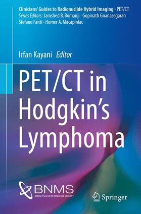 Kayani |  PET/CT in Hodgkin¿s Lymphoma | Buch |  Sack Fachmedien