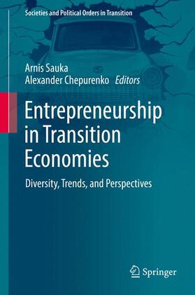 Chepurenko / Sauka |  Entrepreneurship in Transition Economies | Buch |  Sack Fachmedien