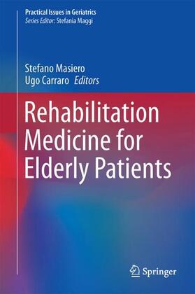 Carraro / Masiero |  Rehabilitation Medicine for Elderly Patients | Buch |  Sack Fachmedien