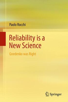 Rocchi |  Reliability is a New Science | Buch |  Sack Fachmedien