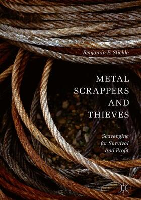 Stickle |  Metal Scrappers and Thieves | Buch |  Sack Fachmedien