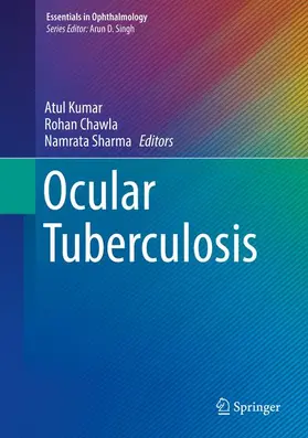 Kumar / Sharma / Chawla |  Ocular Tuberculosis | Buch |  Sack Fachmedien