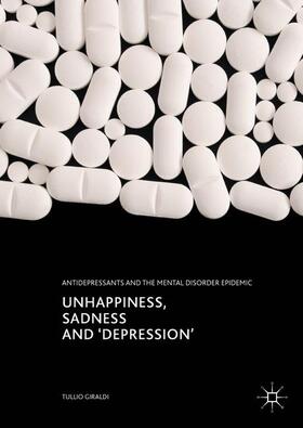 Giraldi |  Unhappiness, Sadness and 'Depression' | Buch |  Sack Fachmedien