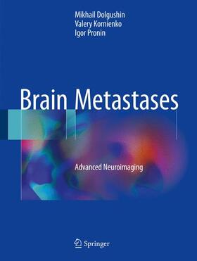 Dolgushin / Pronin / Kornienko |  Brain Metastases | Buch |  Sack Fachmedien