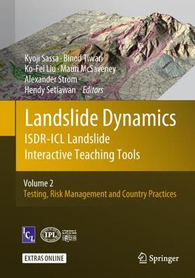 Sassa / Tiwari / Setiawan |  Landslide Dynamics: ISDR-ICL Landslide Interactive Teaching Tools | Buch |  Sack Fachmedien
