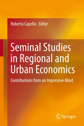 Capello |  Seminal Studies in Regional and Urban Economics | eBook | Sack Fachmedien