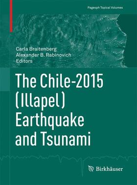 Rabinovich / Braitenberg |  The Chile-2015 (Illapel) Earthquake and Tsunami | Buch |  Sack Fachmedien