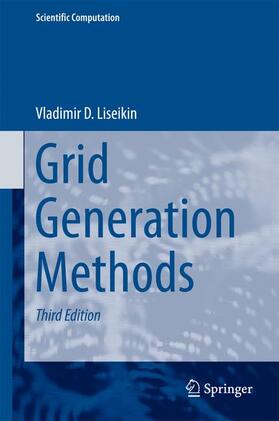 Liseikin |  Grid Generation Methods | Buch |  Sack Fachmedien