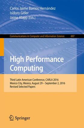 Barrios Hernández / Klapp / Gitler |  High Performance Computing | Buch |  Sack Fachmedien
