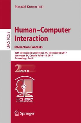Kurosu |  Human-Computer Interaction. Interaction Contexts | Buch |  Sack Fachmedien