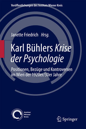 Friedrich |  Karl Bühlers Krise der Psychologie | eBook | Sack Fachmedien