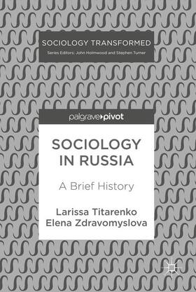 Zdravomyslova / Titarenko |  Sociology in Russia | Buch |  Sack Fachmedien