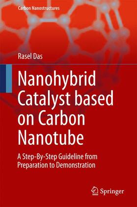 Das |  Nanohybrid Catalyst based on Carbon Nanotube | Buch |  Sack Fachmedien