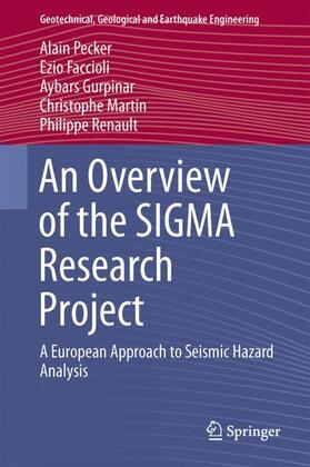 Pecker / Faccioli / Renault |  An Overview of the SIGMA Research Project | Buch |  Sack Fachmedien