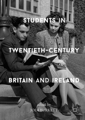 Burkett |  Students in Twentieth-Century Britain and Ireland | Buch |  Sack Fachmedien