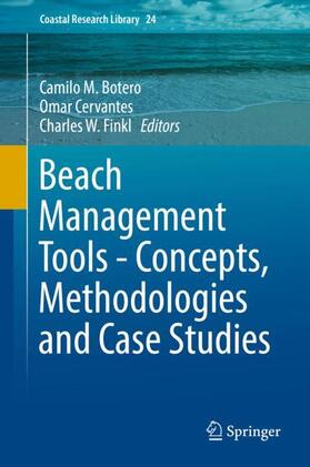 Botero / Finkl / Cervantes |  Beach Management Tools - Concepts, Methodologies and Case Studies | Buch |  Sack Fachmedien