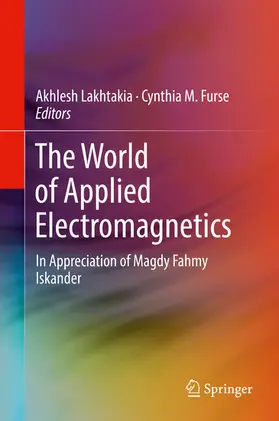 Lakhtakia / Furse |  The World of Applied Electromagnetics | eBook | Sack Fachmedien